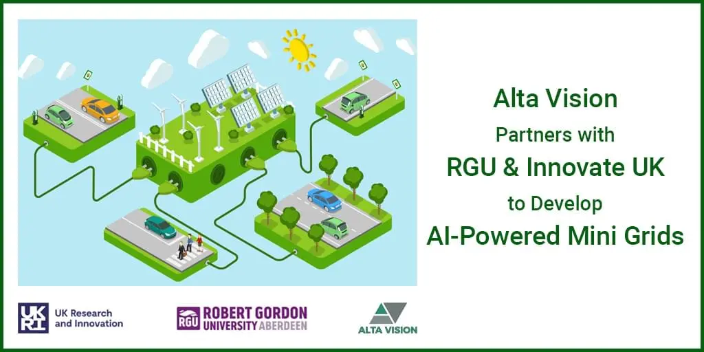 Alta Vision Partners with RGU and Innovate UK to Develop AI-Powered Mini-Grids
